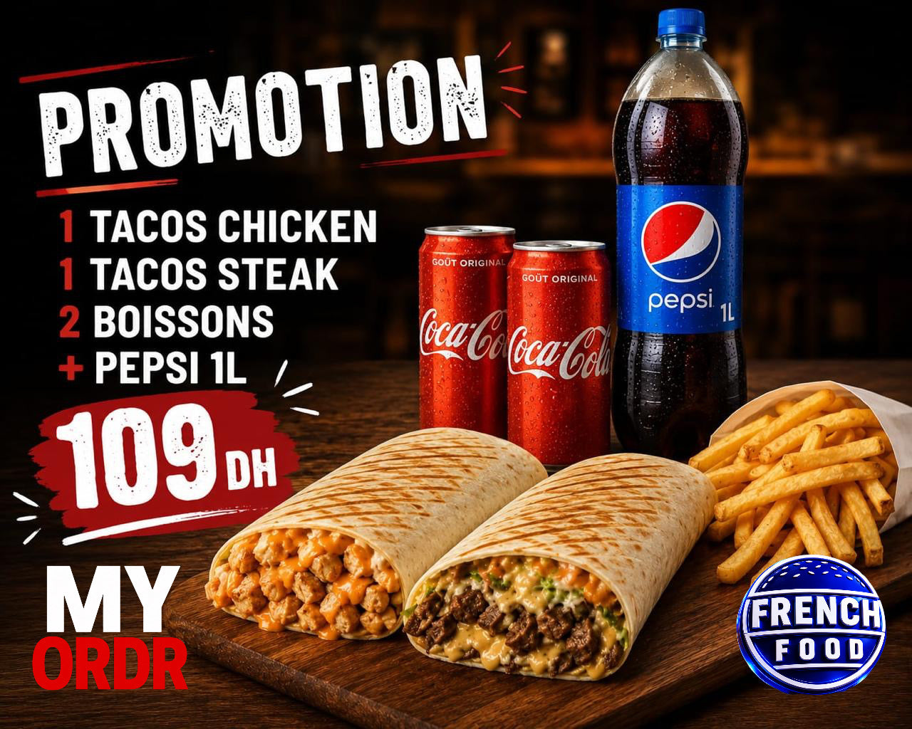 Tacos Chicken + tacos steak
pepsi 1L ou 2 boisson coca