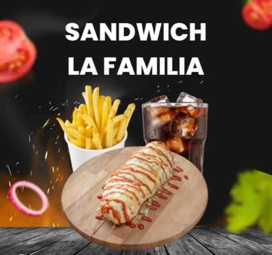 SANDWICH LA FAMILIA