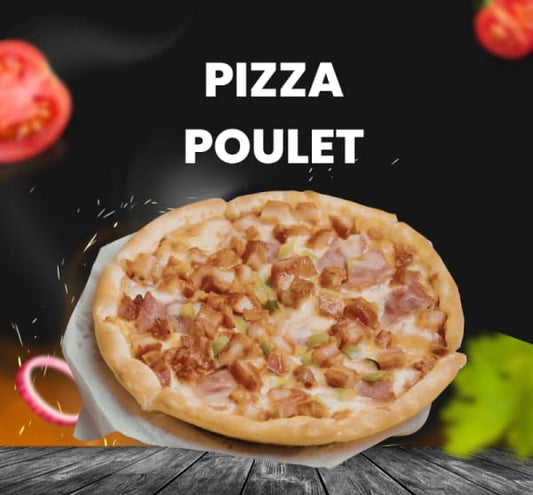 PIZZA POULET
